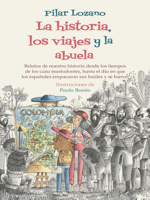 Detalles del título La historia, los viajes y la abuela de Pilar Lozano - Lista de espera